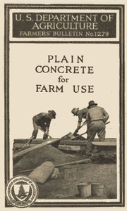 Plain Concrete for Farm Use by T. A. H. Miller