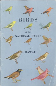 Birds of the National Parks in Hawaii by William W. Dunmire