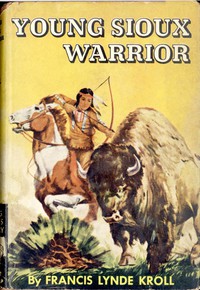 Young Sioux Warrior by Francis Lynde Kroll