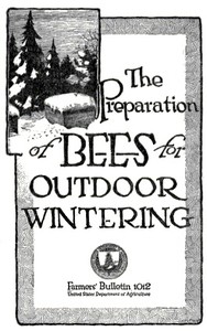 The Preparation of Bees for Outdoor Wintering by Demuth and Phillips