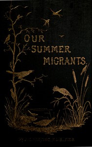 Our Summer Migrants by James Edmund Harting