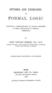 Studies and Exercises in Formal Logic by John Neville Keynes