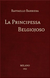 La Principessa Belgiojoso by Raffaello Barbiera