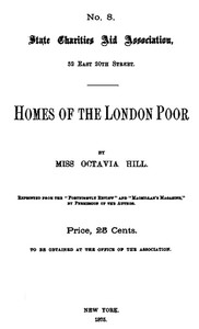 Homes of the London Poor by Octavia Hill