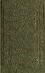 The Footpath Way: An Anthology for Walkers by Hilaire Belloc et al.