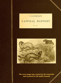 Cassell's Natural History, Vol. 2 (of 6) by William Boyd Dawkins et al.