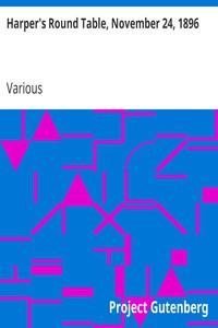 Harper's Round Table, November 24, 1896 by Various