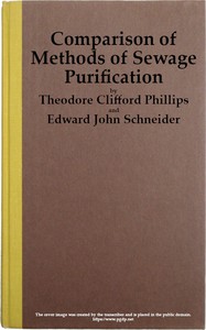 Comparison of Methods of Sewage Purification by Phillips and Schneider