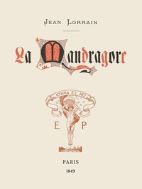 La mandragore by Jean Lorrain