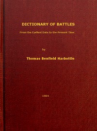 Dictionary of Battles by Thomas Benfield Harbottle