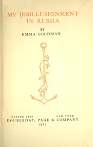 My Disillusionment in Russia by Emma Goldman