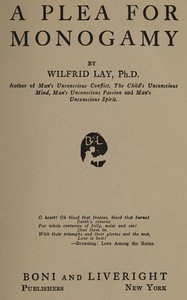 A Plea for Monogamy by Wilfrid Lay