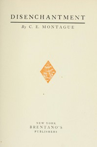 Disenchantment by C. E. Montague