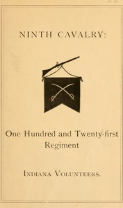 Ninth Cavalry: One Hundred and Twenty-first Regiment Indiana Volunteers by Comstock