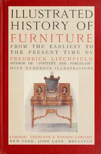 Illustrated History of Furniture, fifth ed. by Frederick Litchfield