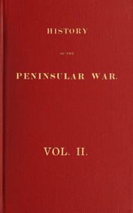 History of the Peninsular War, Volume 2 (of 6) by Robert Southey