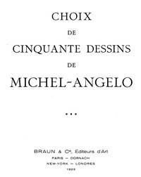 Choix de cinquante dessins de Michel-Angelo by Michelangelo Buonarroti