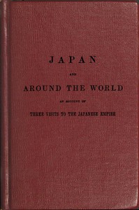 The Japan expedition. Japan and around the world by J. W. Spalding