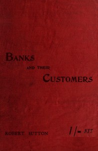 Banks and Their Customers by Henry Warren