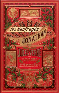 Les naufragés du Jonathan by Jules Verne