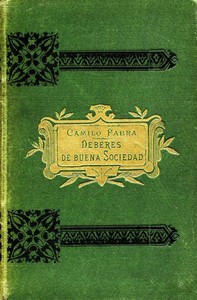 Deberes de buena sociedad by Camilo Fabra