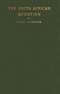 The South African Question by Olive Schreiner