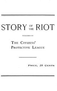 Story of the Riot by Frank Moss