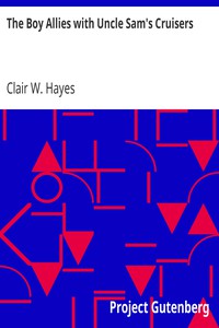 The Boy Allies with Uncle Sam's Cruisers by Clair W. Hayes