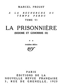 La Prisonnière (Sodome et Gomorrhe III) by Marcel Proust