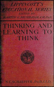 Thinking and learning to think by Nathan Christ Schaeffer