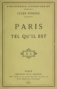 Paris tel qu'il est by Jules Noriac