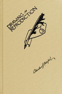 A Practical Hand-book of Drawing for Modern Methods of Reproduction by Harper