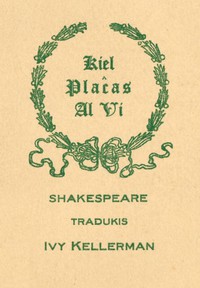 Kiel plaĉas al vi: komedio en kvin aktoj by William Shakespeare