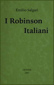 I Robinson italiani by Emilio Salgari