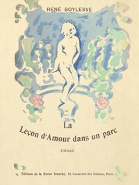 La leçon d'amour dans un parc by René Boylesve