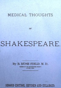 Medical Thoughts of Shakespeare by Benjamin Rush Field