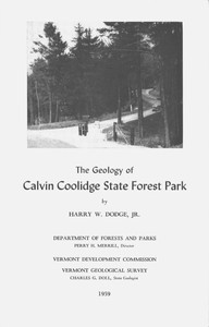 The Geology of Calvin Coolidge State Forest by Harry W. Dodge