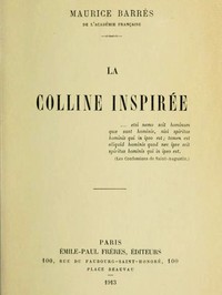 La colline inspirée by Maurice Barrès