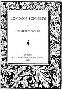 London Sonnets by Humbert Wolfe