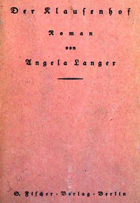 Der Klausenhof: Roman by Angela Langer