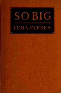 So Big by Edna Ferber