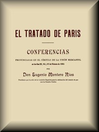 El Tratado de París by Eugenio Montero Ríos