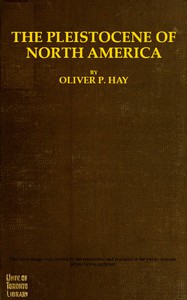 The Pleistocene of North America by Oliver Perry Hay