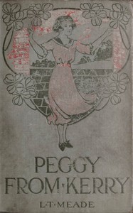 Peggy from Kerry by L. T. Meade