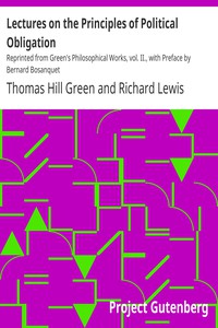 Lectures on the Principles of Political Obligation by Thomas Hill Green