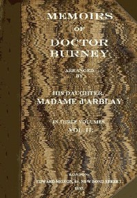 Memoirs of Doctor Burney (Vol. 2 of 3) by Fanny Burney