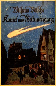 Komet und Weltuntergang by Wilhelm Bölsche