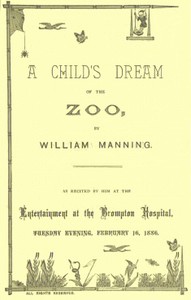 A Child's Dream of the Zoo by William Manning