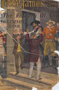 Jesse James' Desperate Game; Or, The Robbery of the Ste. Genevieve Bank by Ward