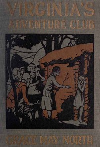 Virginia's Adventure Club by Grace May North